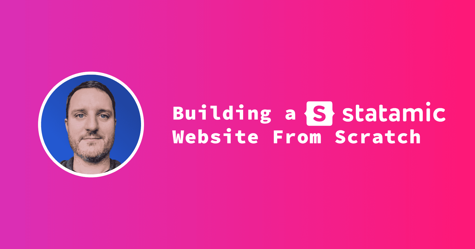 Building a Statamic Website From Scratch